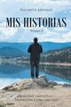 MIS HISTORIAS, Arenales Elizabeth