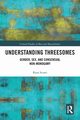 Understanding Threesomes, Scoats Ryan