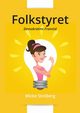 Folkstyret, Strberg Micke