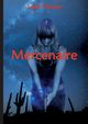 Mercenaire, Thomas Lucie