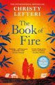 The Book of Fire, Lefteri Christy