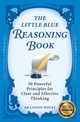 The Little Blue Reasoning Book, Royal Brandon