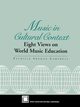 Music in Cultural Context, Campbell Patricia
