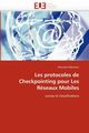 Les protocoles de checkpointing pour les rseaux mobiles, MANSOURI-H