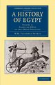 A History of Egypt, Petrie William Matthew Flinders