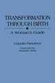 Transformation Through Birth, Miller Mary