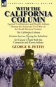 With the California Column, Pettis George H.