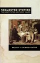 Neglected Stories, Davis Peggy Cooper