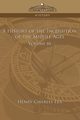 A History of the Inquisition of the Middle Ages Volume 3, Lea Henry Charles