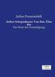 Arthur Schopenhauer, Frauenstdt Julius