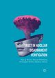 Trust in Nuclear Disarmament Verification, Bowen Wyn Q.