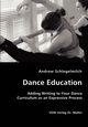 Dance Education - Adding Writing to Your Dance Curriculum as an Expressive Process, Schlegelmilch Andrew