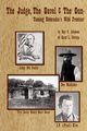 The Judge, the Gavel and the Gun, Alleman Roy V.