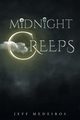 The Midnight Creeps, Medeiros Jeff