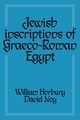 Jewish Inscriptions of Graeco-Roman Egypt, 
