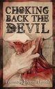 Choking Back the Devil, Lynch Donna