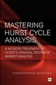 Mastering Hurst Cycle Analysis, Grafton Christopher