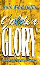 Golden Glory, Heflin Ruth Ward