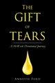 The Gift of Tears, Ford Annette