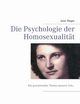 Die Psychologie der Homosexualitt, Rieger Jolan