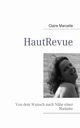 HautRevue, Marcelle Claire
