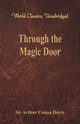 Through the Magic Door (World Classics, Unabridged), Doyle Sir Arthur Conan