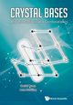 CRYSTAL BASES, DANIEL BUMP & ANNE SCHILLING