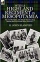 With a Highland Regiment in Mesopotamia, Blampied H. John