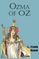 Ozma of Oz, Baum L. Frank