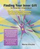 Finding Your Inner Gift, the Ultimate 1st Degree Reiki Manual, Vincolisi Marnie