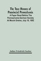 The True Heroes Of Provincial Pennsylvania, Friedrich Sachse Julius