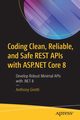 Coding Clean, Reliable, and Safe REST APIs with ASP.NET Core 8, Giretti Anthony
