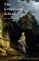 The Graveyard School, Blair Robert