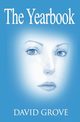 The Yearbook, Grove David