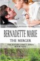 THE MERGER, Marie Bernadette