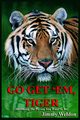 Go Get 'Em Tiger, Weldon Jimmy