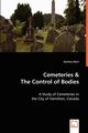 Cemeteries & The Control of Bodies, Horn Zachary