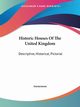 Historic Houses Of The United Kingdom, Anonymous
