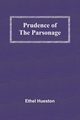 Prudence of the Parsonage, Hueston Ethel