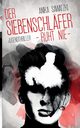 Der Siebenschlfer ruht nie, Sawatzki Anika