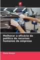 Melhorar a eficcia da poltica de recursos humanos da empresa, Kienya Elena