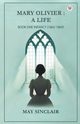 Mary Olivier, Sinclair May
