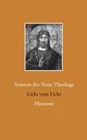 Licht vom Licht, der Neue Theologe Symeon