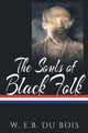 The Souls of Black Folk, Du Bois W.E.B.