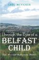 Through the Eyes of a Belfast Child, McVicker Greg