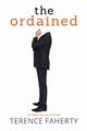 The Ordained, Faherty Terence