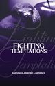 Fighting Temptations, Alanwoko Sandra