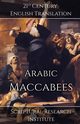 Arabic Maccabees, Scriptural Research Institute