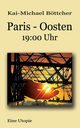 Paris - Oosten - 19, Bttcher Kai-Michael