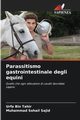 Parassitismo gastrointestinale degli equini, Tahir Urfa Bin